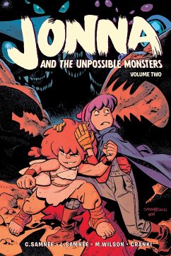 Jonna and the Unpossible Monsters Vol. 2 - Samnee, Chris; Samnee, Laura