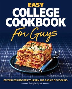 Easy College Cookbook for Guys - Stern, Noah