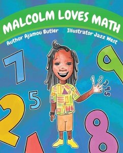 Malcolm Loves Math - Butler, Ajamou