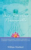 Une Traversée Personnelle