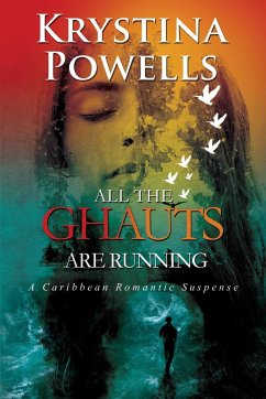 All The Ghauts Are Running - Powells, Krystina