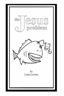 The Jesus Problem (Hardcover) - Leroux, Liam