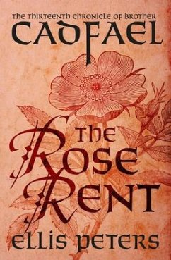 The Rose Rent - Peters, Ellis