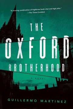 The Oxford Brotherhood - Martinez, Guillermo
