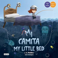 Mi Camita (En Inglés Y Español) / My Little Bed (in English and Spanish) - Bilingual Book - Pinillos, J S