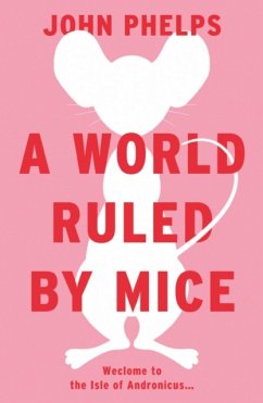 Cover A World Ruled by Mice