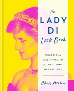 The Lady Di Look Book - Moran, Eloise