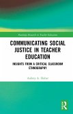 Communicating Social Justice in Teacher Education