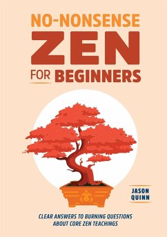 No-Nonsense Zen for Beginners - Quinn, Jason