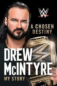A Chosen Destiny: My Story - McIntyre, Drew