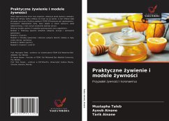 Praktyczne ¿ywienie i modele ¿ywno¿ci - Taleb, Mustapha; Ainane, Ayoub; Ainane, Tarik