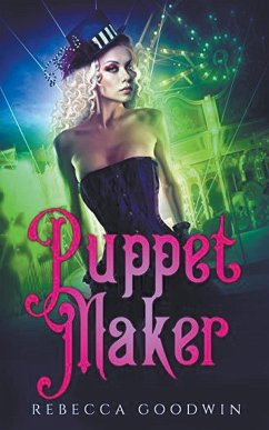 Puppet Maker - Goodwin, Rebecca