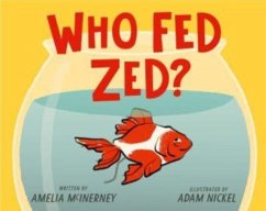 Who Fed Zed? - McInerney, Amelia