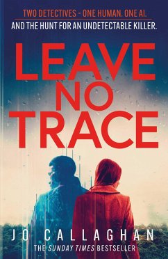 Leave No Trace - Callaghan, Jo
