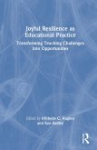 Joyful Resilience as Educational Practice