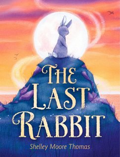 The Last Rabbit - Thomas, Shelley Moore