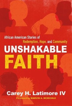 Unshakable Faith - Latimore IV, Carey H