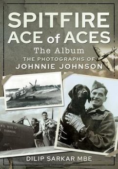 Spitfire Ace of Aces: The Album - MBE, Dilip Sarkar