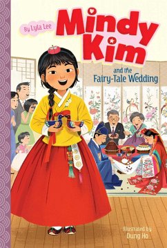 Mindy Kim and the Fairy-Tale Wedding - Lee, Lyla