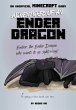 Adventures of an Ender Dragon: An... - Bild 1