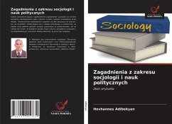 Zagadnienia z zakresu socjologii i nauk politycznych - Adibekyan, Hovhannes