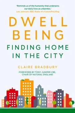 Dwellbeing - Bradbury, Claire