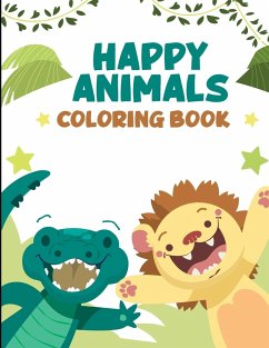 Happy Animals Coloring Book: A Cute Animals Coloring Book for Kids (Coloring Book for Toddlers) - Popacolor