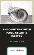 Encounters with Paul Celan's Poetry - Bild 1