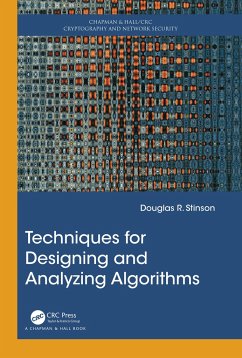 Techniques for Designing and Analyzing Algorithms - Stinson, Douglas R