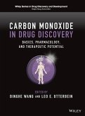 Carbon Monoxide in Drug Discovery