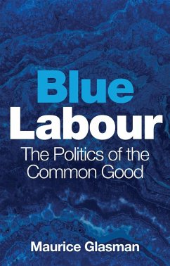 Blue Labour - Glasman, Maurice (Blue Labour)