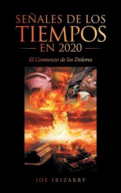 Señales De Los Tiempos En 2020 - Irizarry, Joe