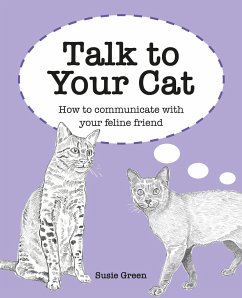 Talk to Your Cat - Green, Susie