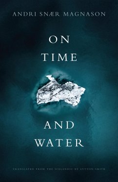 On Time and Water - Magnason, Andri Snær