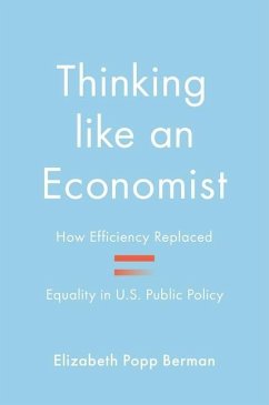 Thinking like an Economist - Berman, Elizabeth Popp