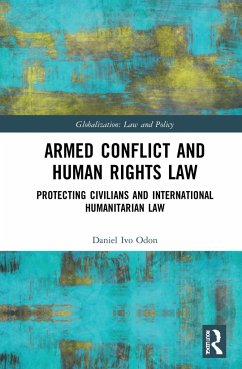 Armed Conflict and Human Rights Law - Odon, Daniel Ivo