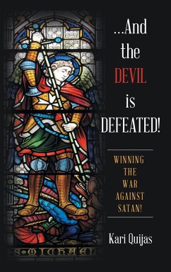 ...And the Devil Is Defeated! - Quijas, Kari
