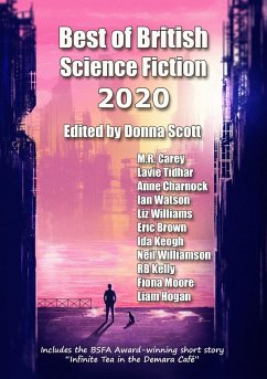 Best of British Science Fiction 2020 - Carey, M. R.; Tidhar, Lavie