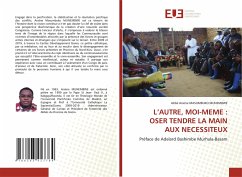 L¿AUTRE, MOI-MEME : OSER TENDRE LA MAIN AUX NECESSITEUX - MASUMBUKO MUNEMBWE, Abbé Arsène