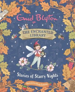 The Enchanted Library: Stories of Starry Nights - Blyton, Enid