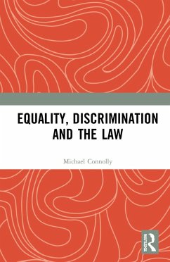 Equality, Discrimination and the Law - Connolly, Michael