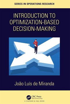 Introduction to Optimization-Based Decision-Making - De Miranda, Joao Luis