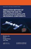 Simulation Method of Multipactor and Its Application in Satellite Microwave Components