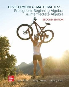 Loose Leaf for Developmental Math: Prealgebra, Beginning Algebra & Intermediate Algebra - Miller, Julie