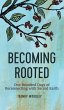 Becoming Rooted - Bild 1
