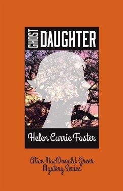 Ghost Daughter - Foster, Helen C
