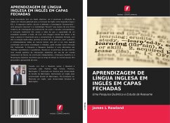 APRENDIZAGEM DE LÍNGUA INGLESA EM INGLÊS EM CAPAS FECHADAS - Rowland, James L