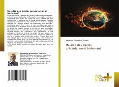 Cover Maladie des siècles présentation et traitement