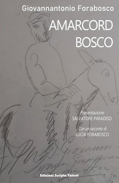 Amarcord Bosco - Forabosco, Giovannantonio