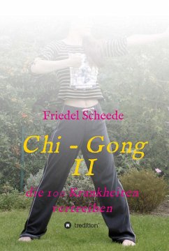 Chi - Gong II (eBook, ePUB) - Scheede, Friedel